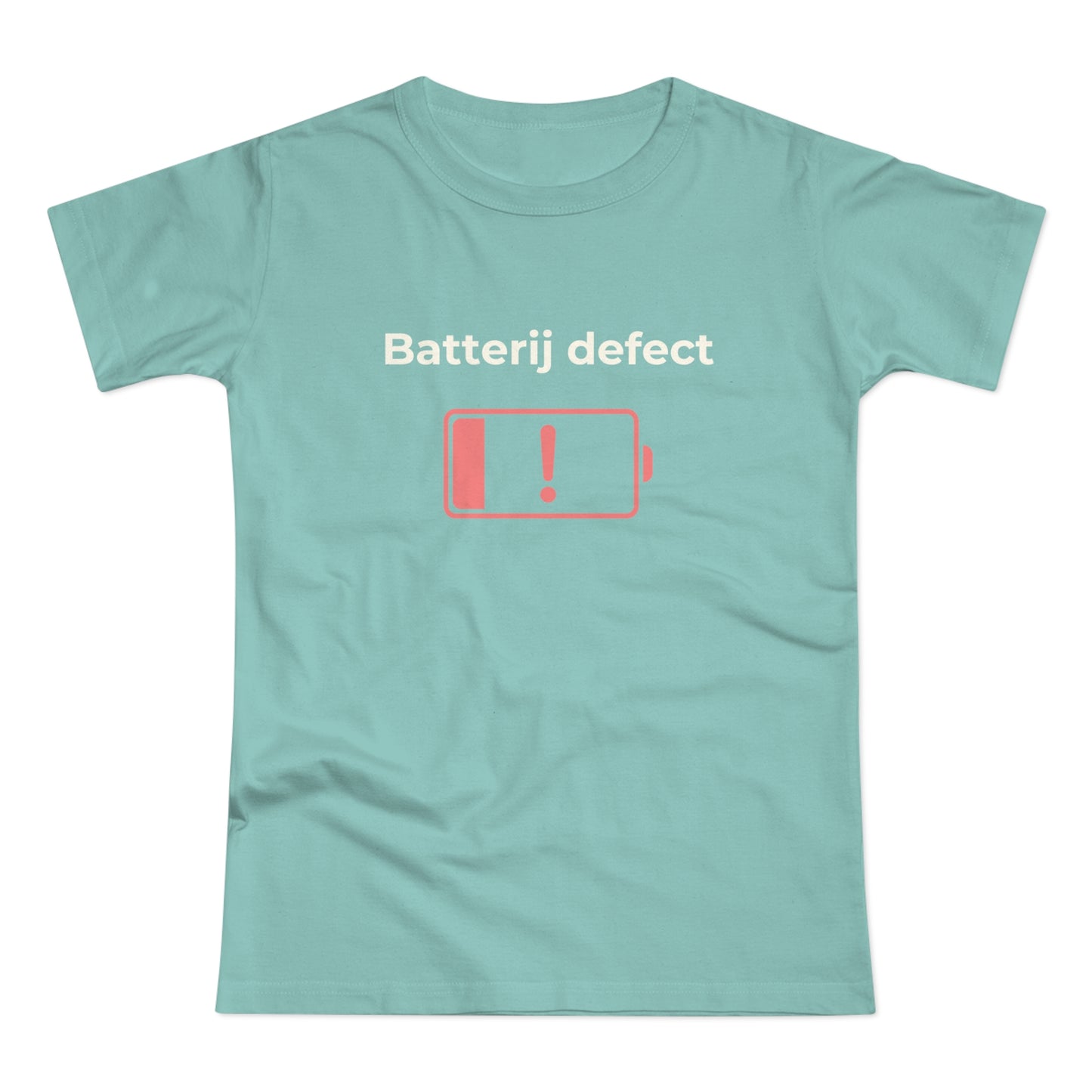 Dames T-shirt - Batterij defect