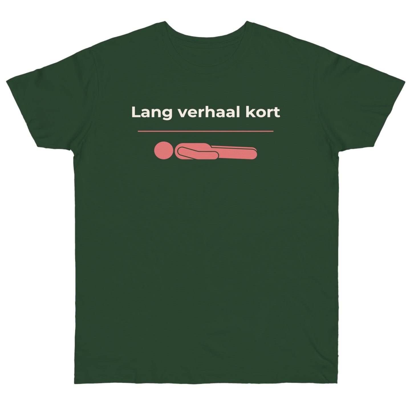 Uniseks T-Shirt - 'Lang verhaal kort'