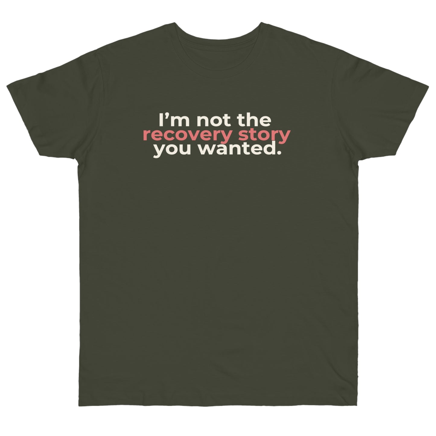 Uniseks T-Shirt - 'Recovery story'