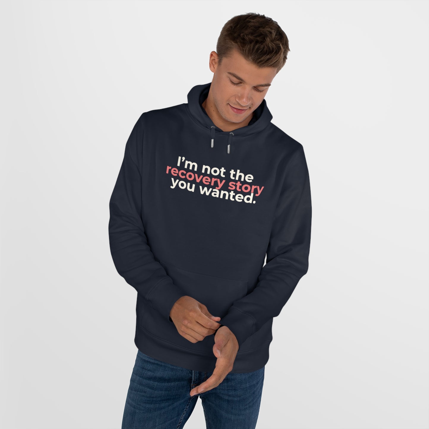 Hoodie - Recovery story