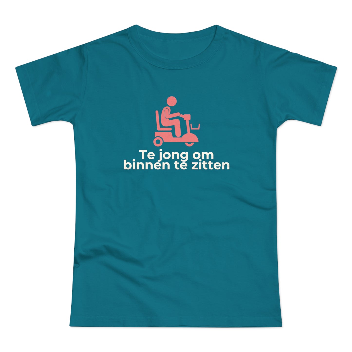 Dames T-shirt - Te jong om binnen te zitten