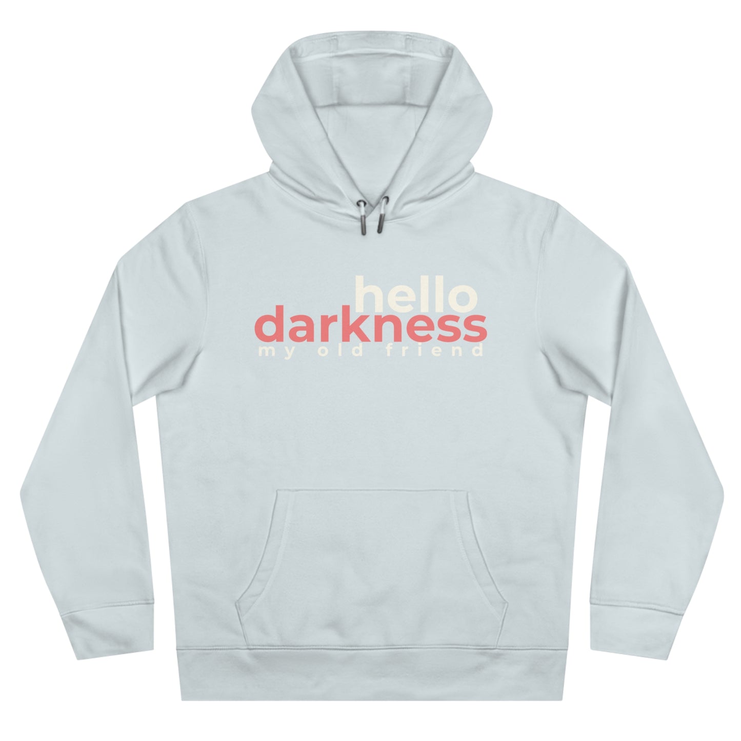 Hoodie - Hello darkness
