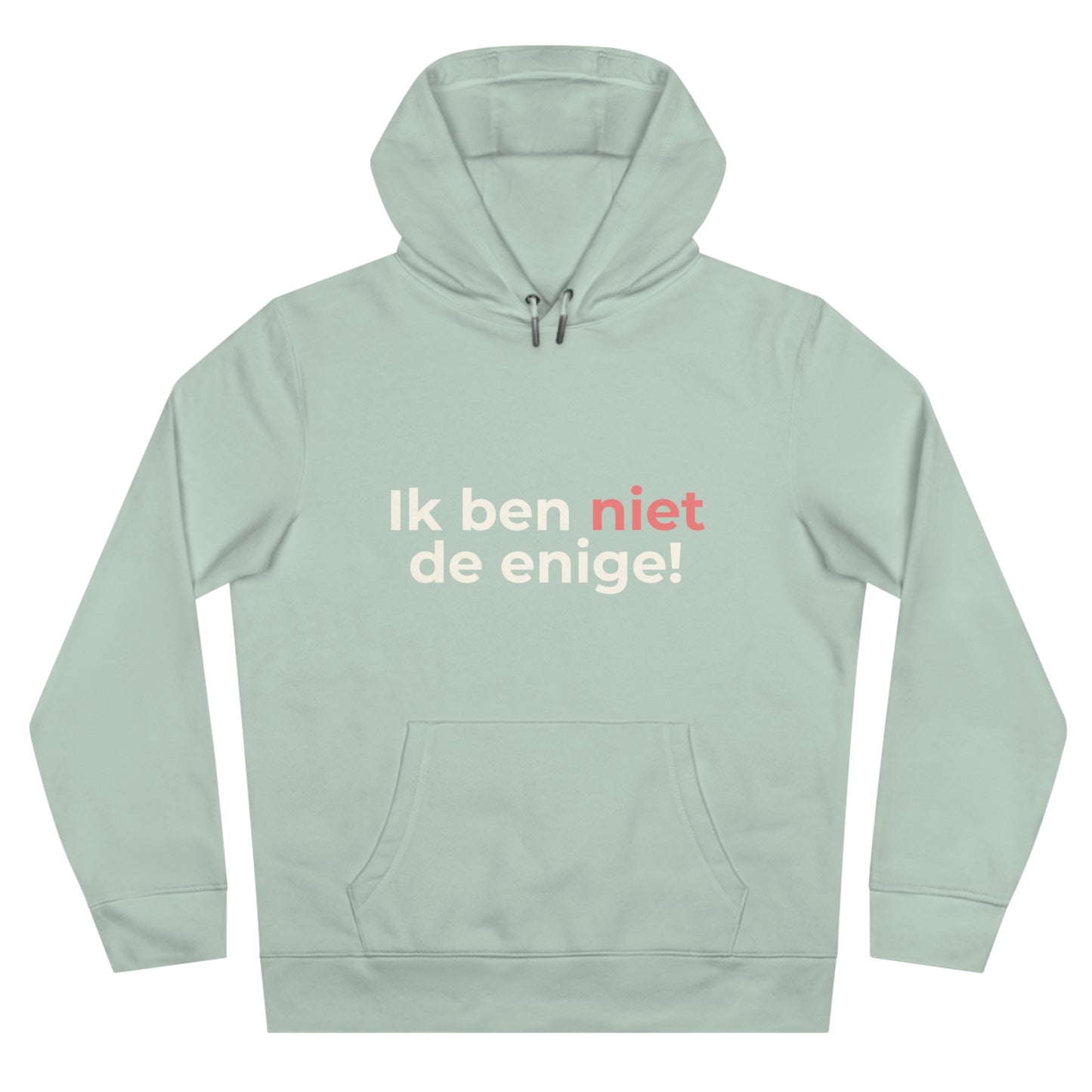 Hoodie - Ik ben niet de enige