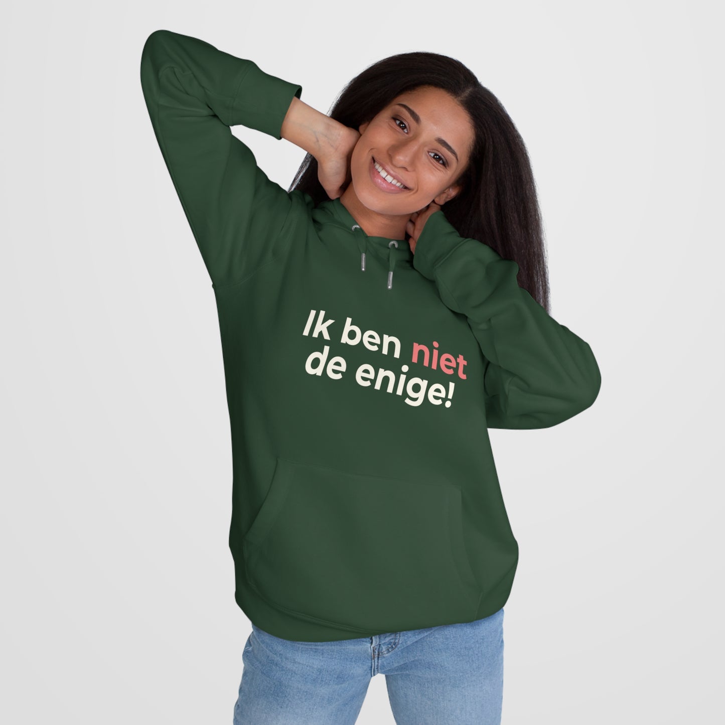 Hoodie - Ik ben niet de enige