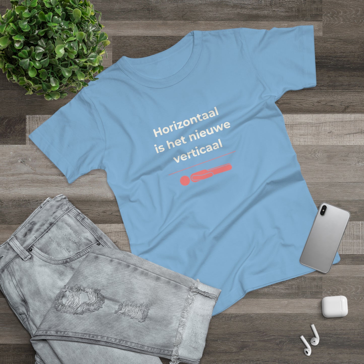 Dames T-shirt - Horizontaal is het nieuwe verticaal