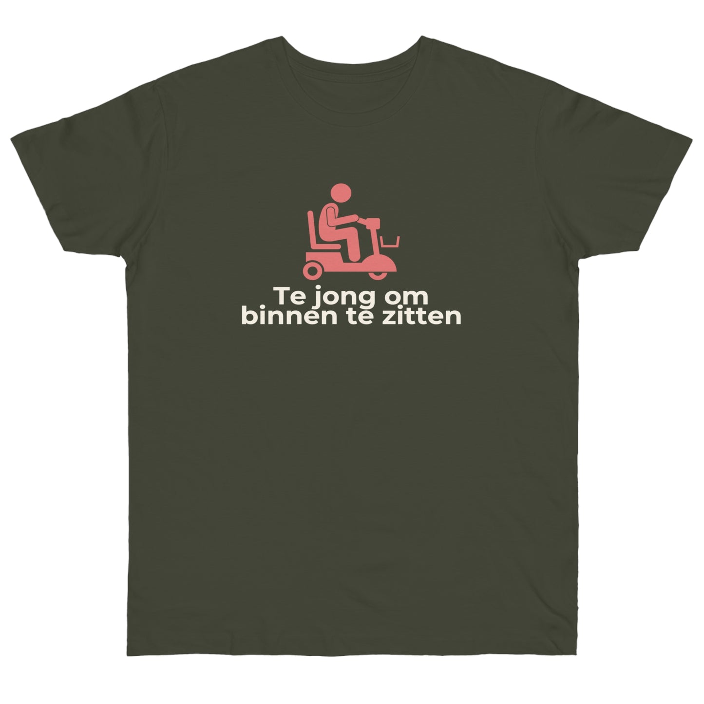 Uniseks T-Shirt - 'Te jong om binnen te zitten'