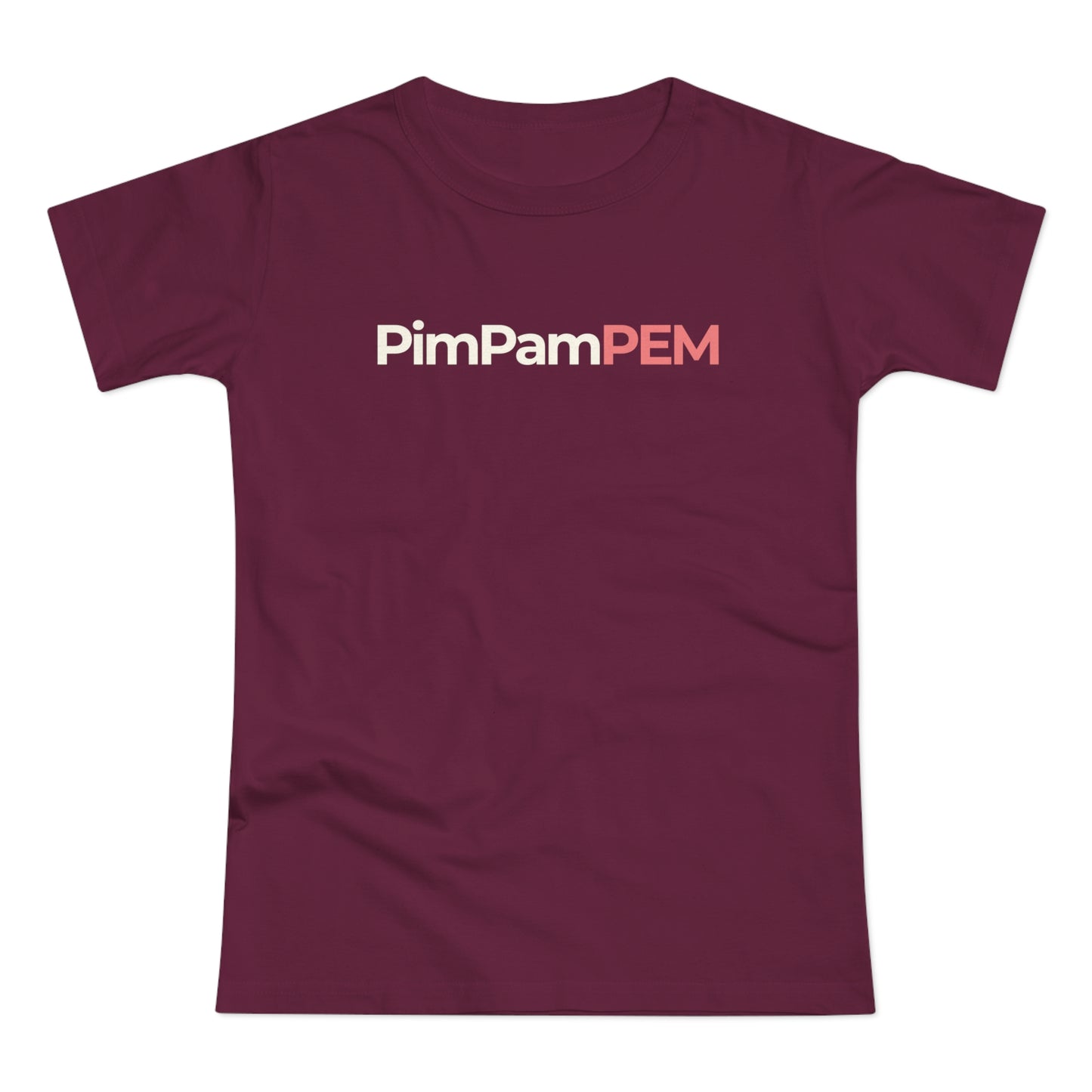 Dames T-shirt - PimPamPEM