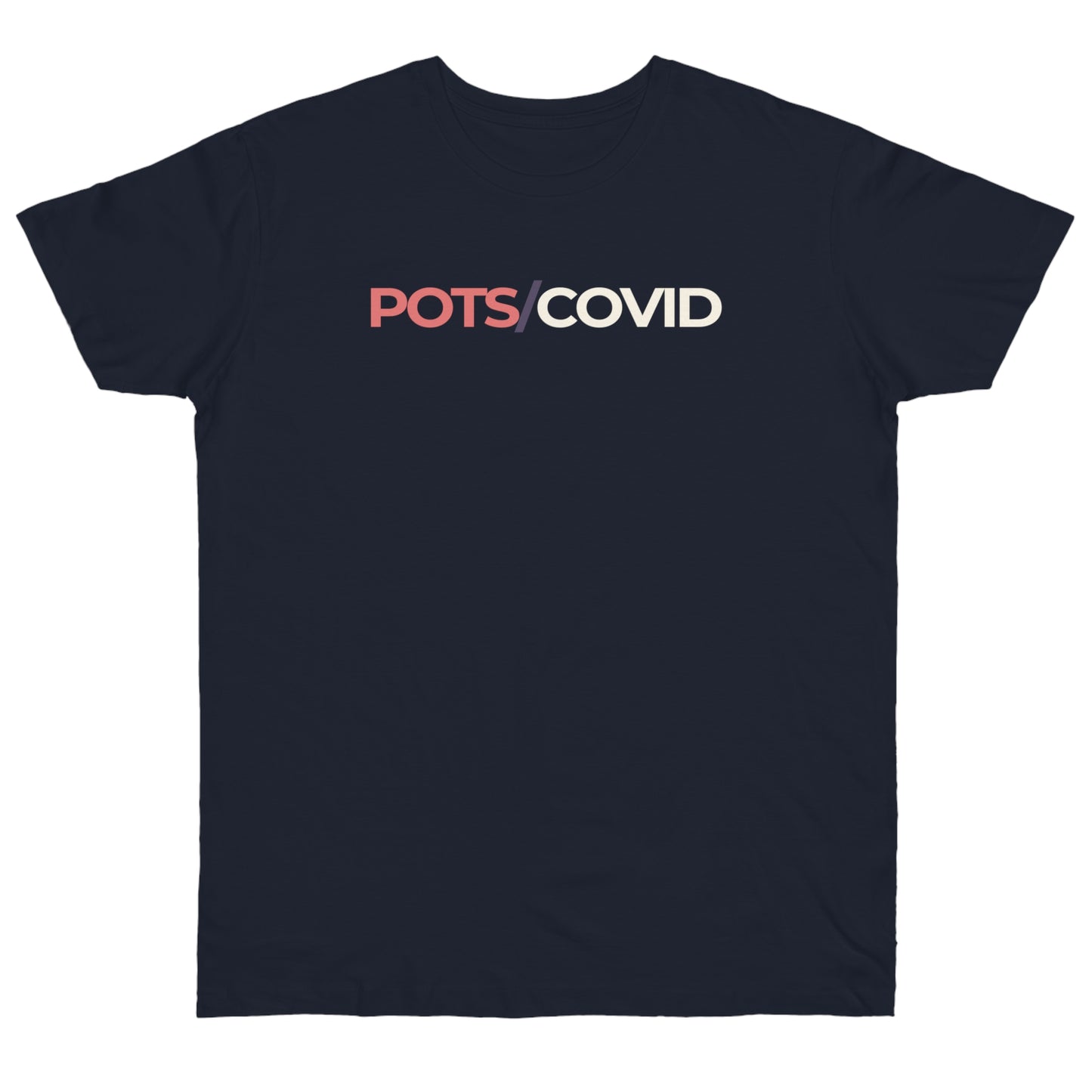 Uniseks T-Shirt - 'POTS/COVID'