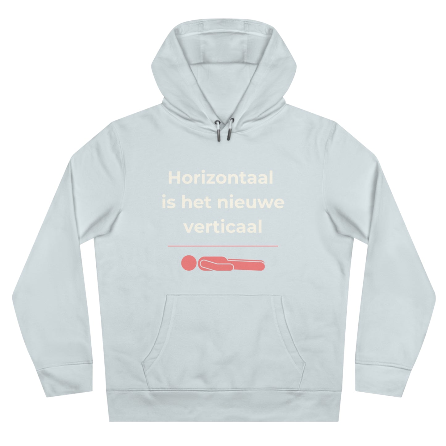 Hoodie - Horizontaal is het nieuwe verticaal
