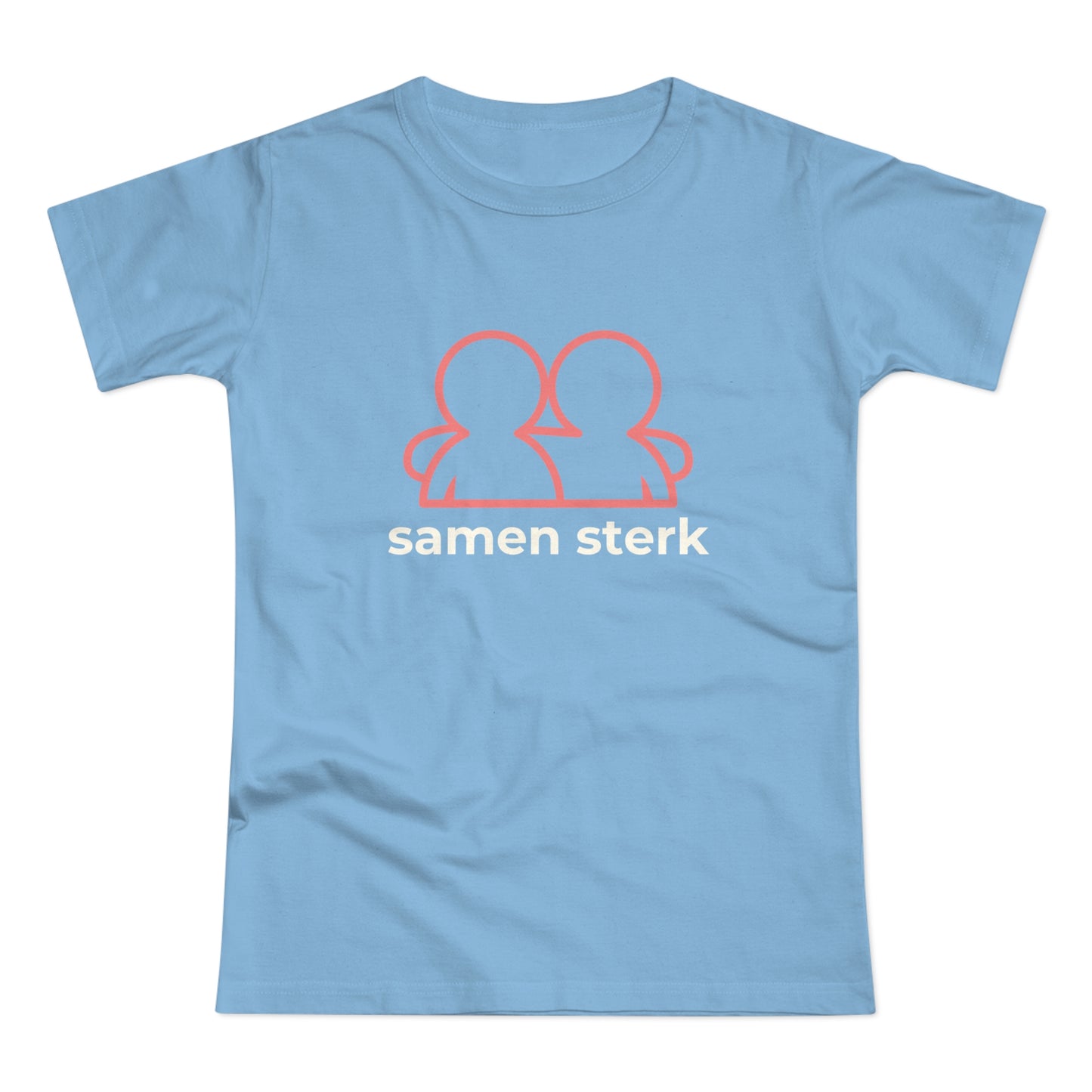 Dames T-shirt - Samen sterk