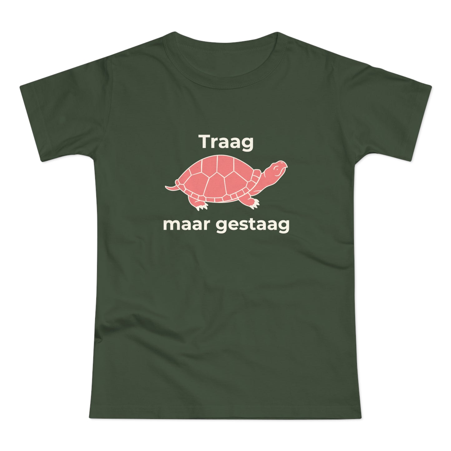 Dames T-shirt - Traag maar gestaag