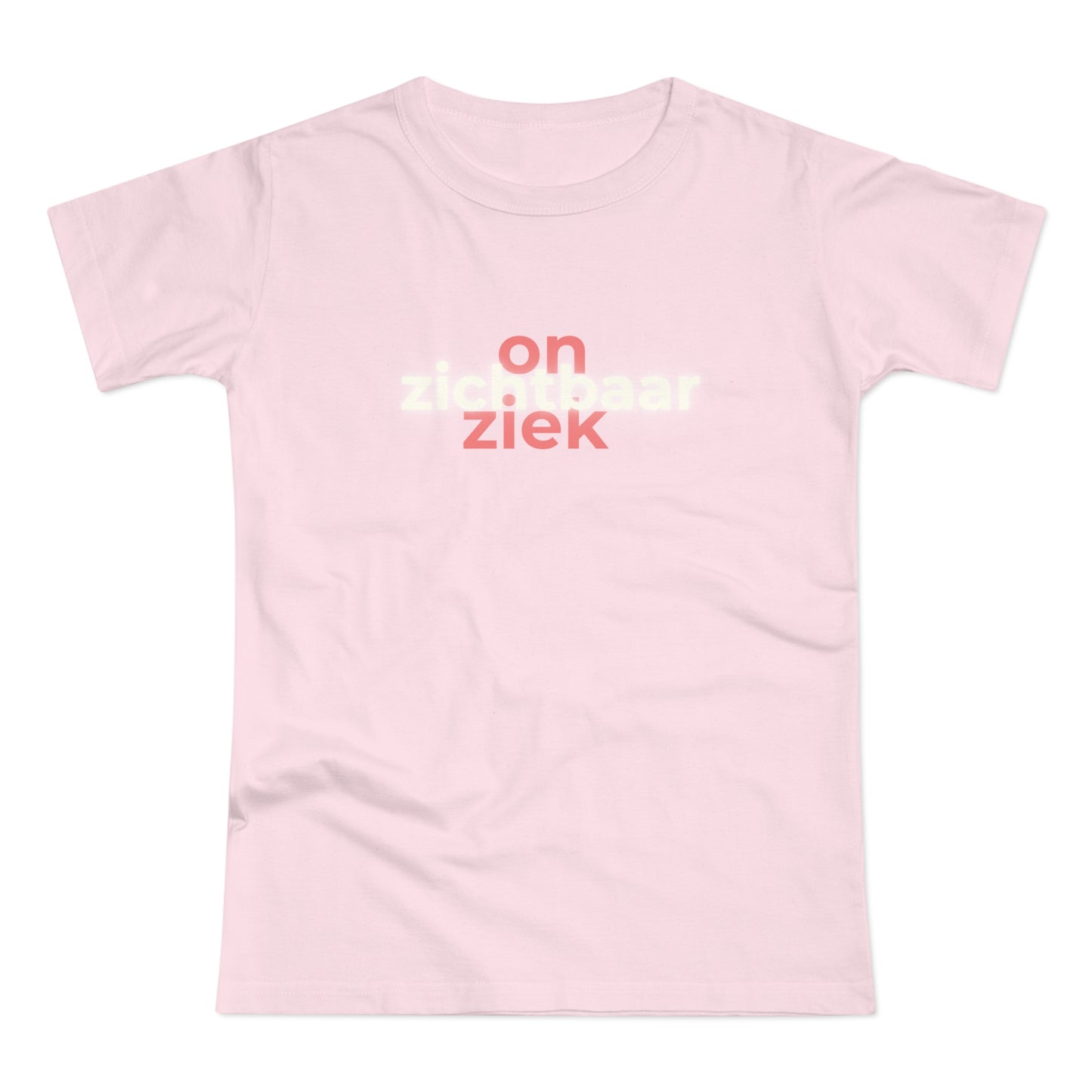 Dames T-shirt - Onzichtbaar ziek