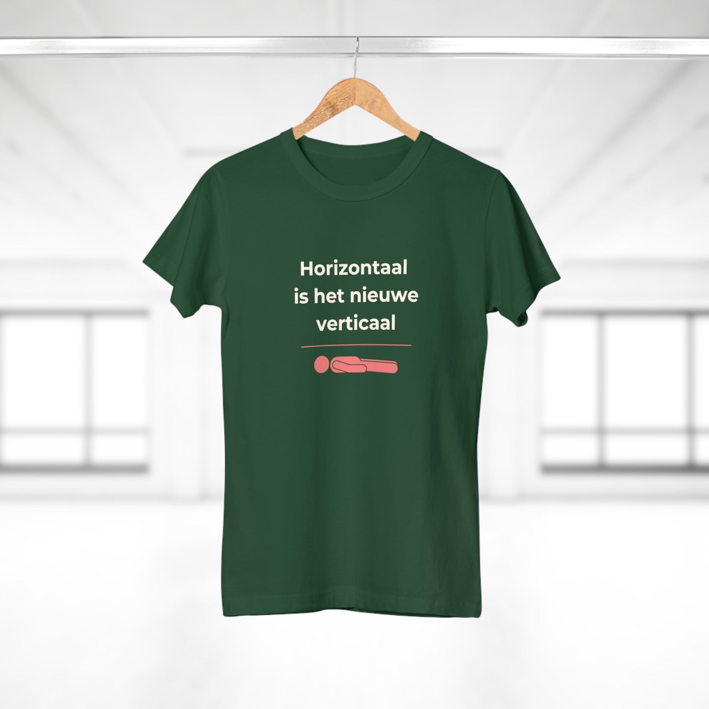 Dames T-shirt - Horizontaal is het nieuwe verticaal