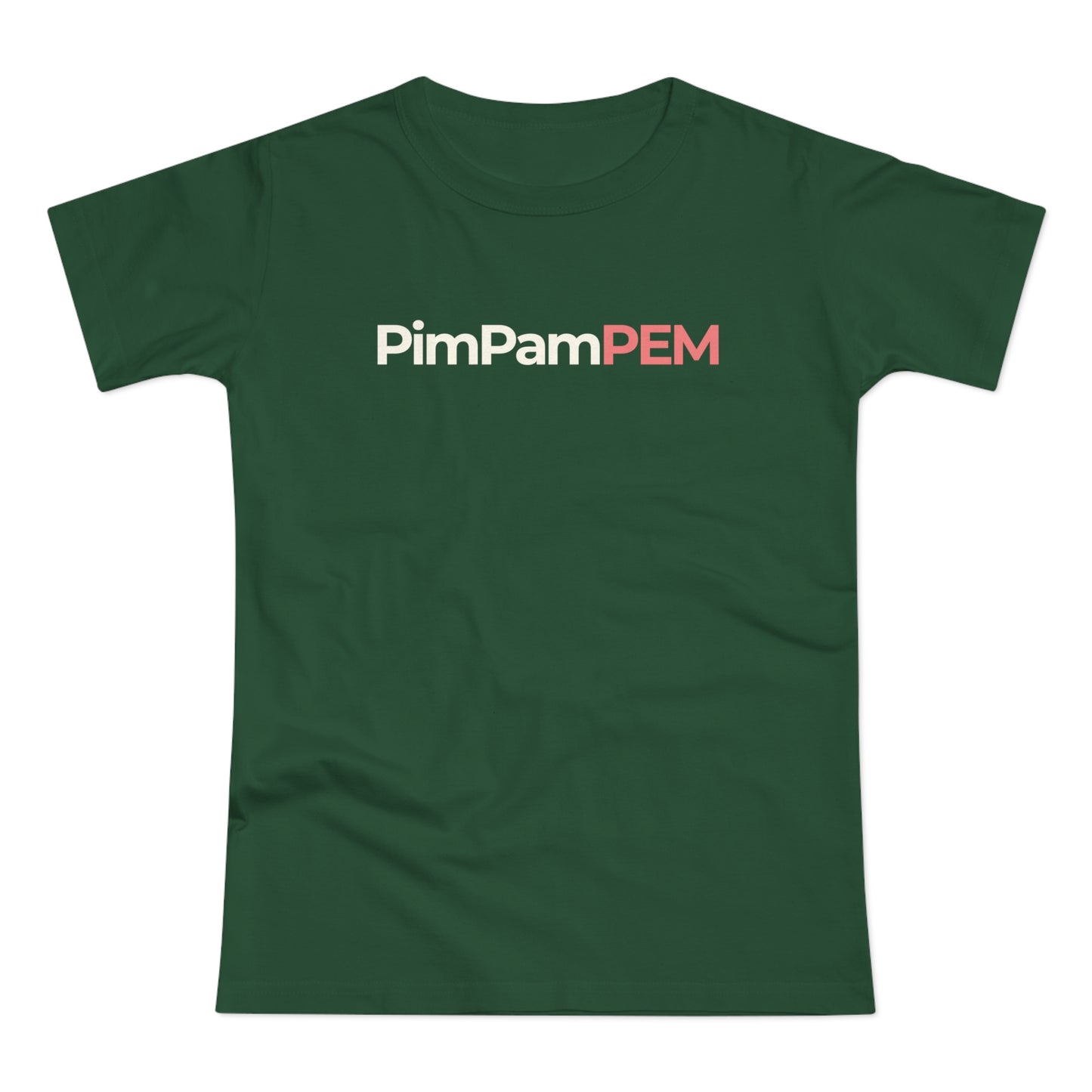 Dames T-shirt - PimPamPEM
