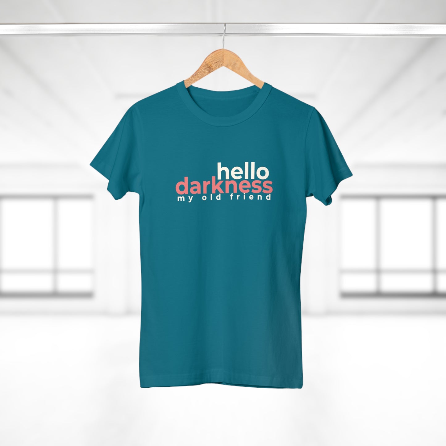 Dames T-shirt - Hello darkness my old friend