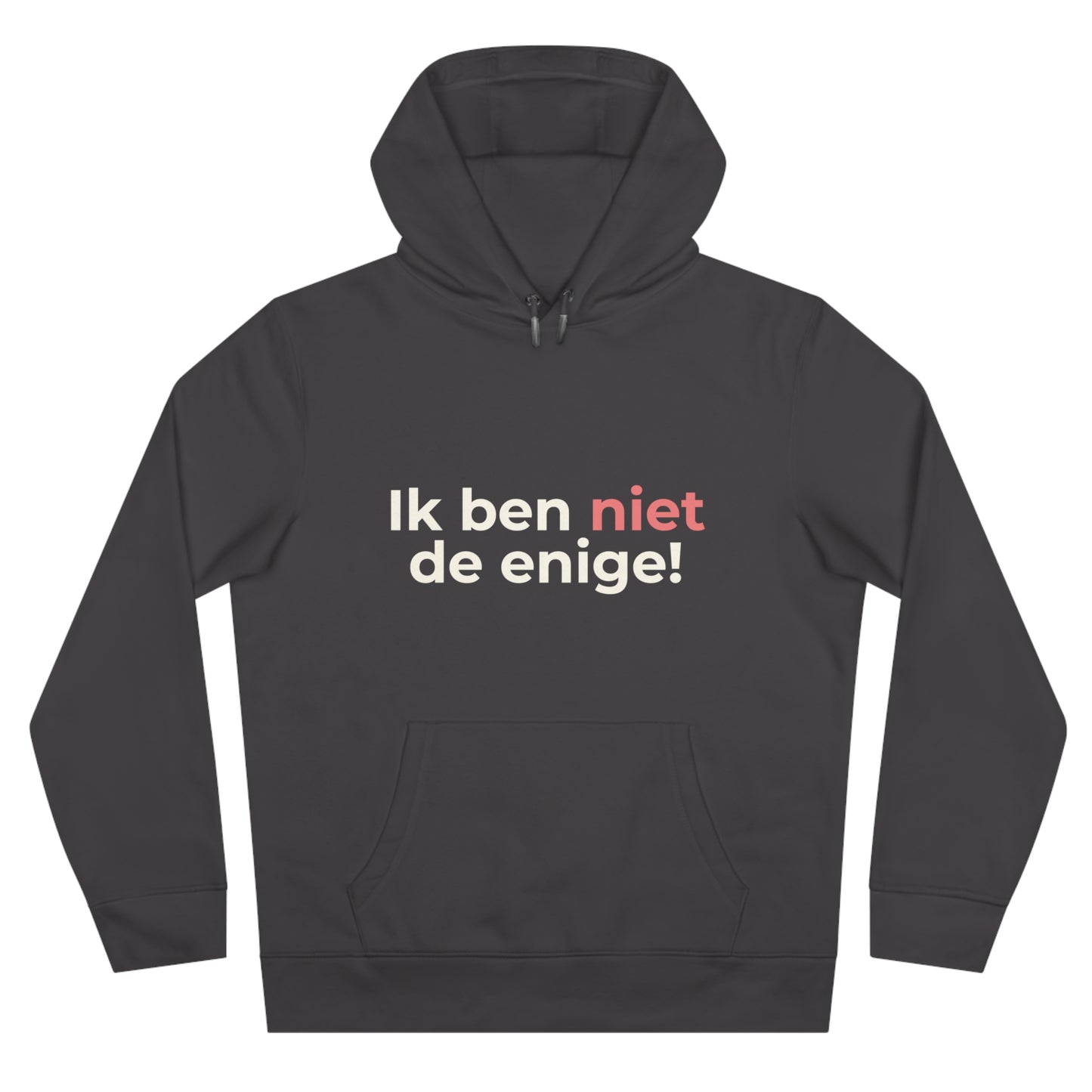 Hoodie - Ik ben niet de enige