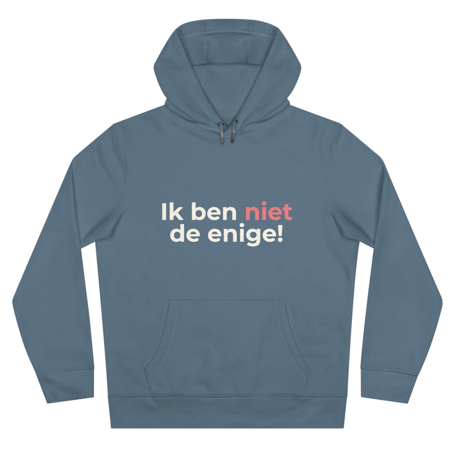 Hoodie - Ik ben niet de enige