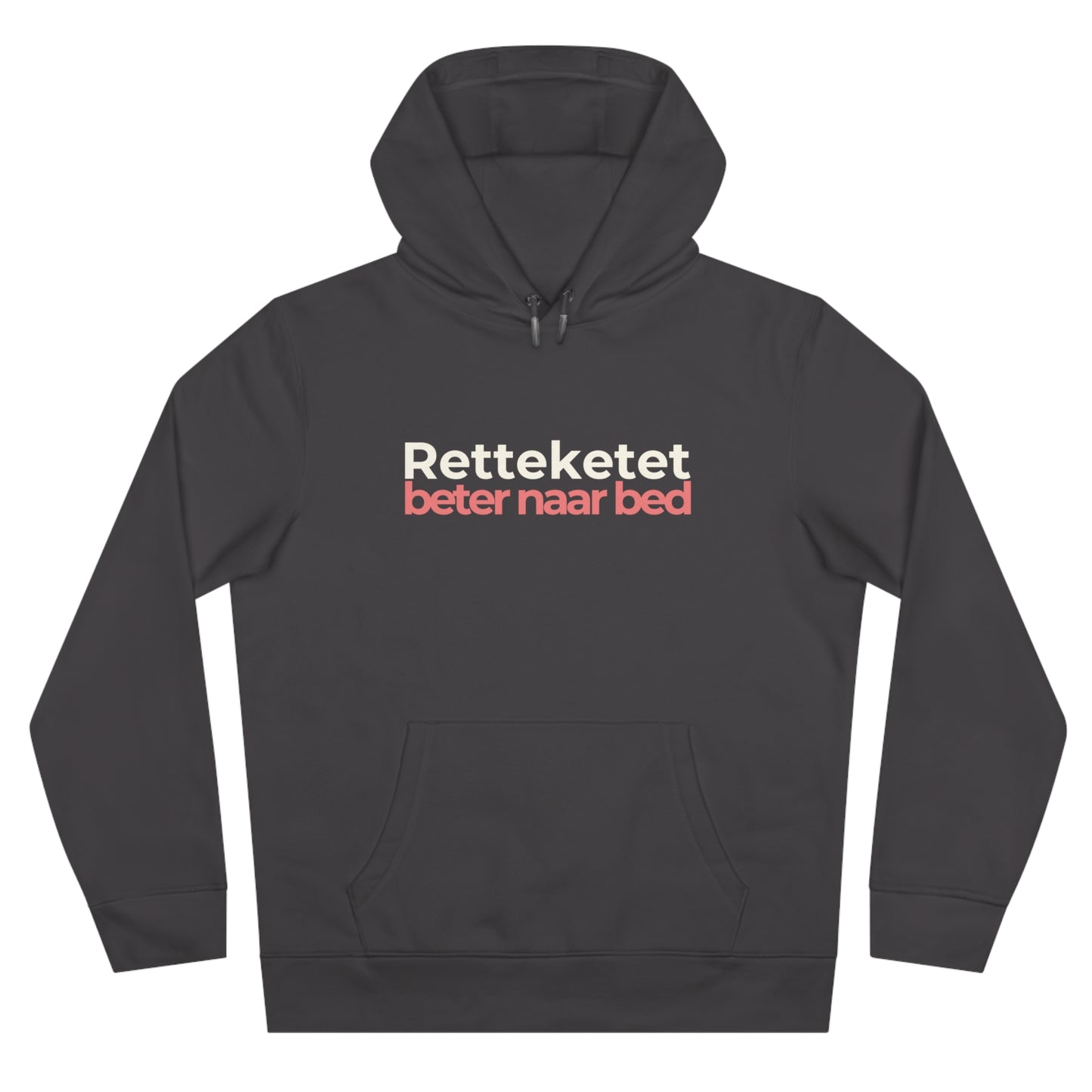 Hoodie - Retteketet beter naar bed