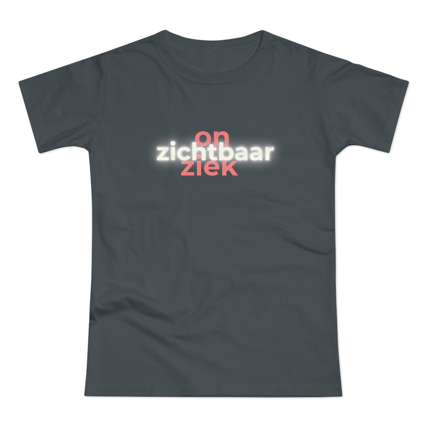 Dames T-shirt - Onzichtbaar ziek