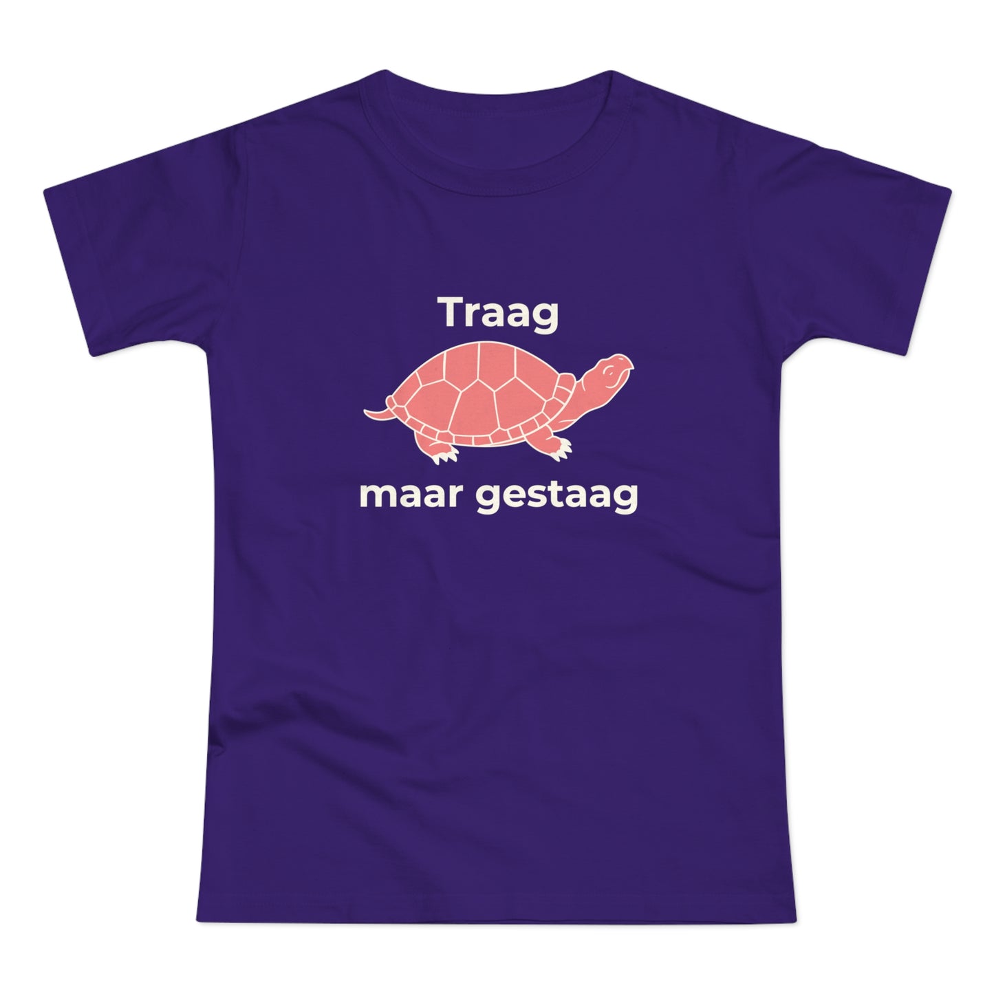 Dames T-shirt - Traag maar gestaag