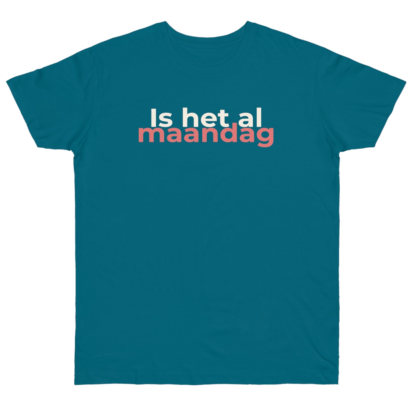 Uniseks T-Shirt - 'Is het al maandag'