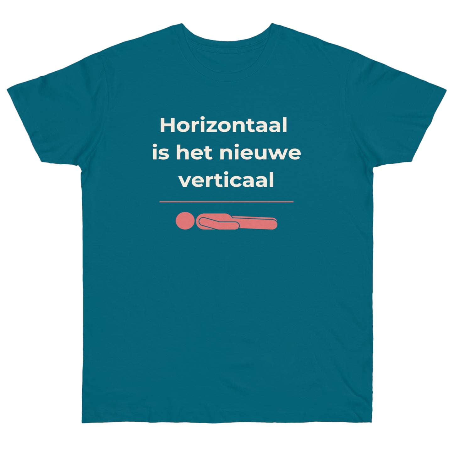 Uniseks T-Shirt - 'Horizontaal is het nieuwe verticaal'