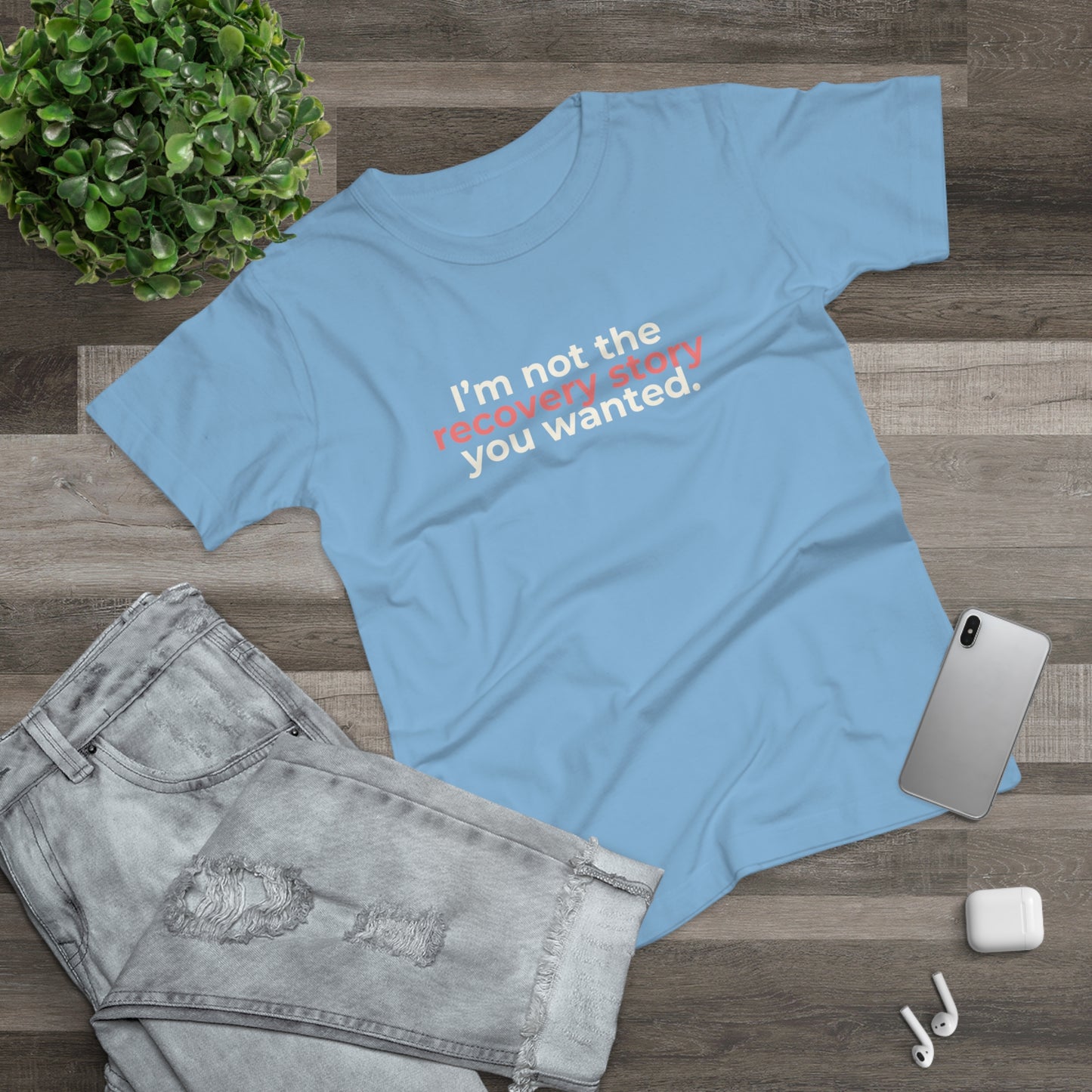 Dames T-shirt - Recovery story