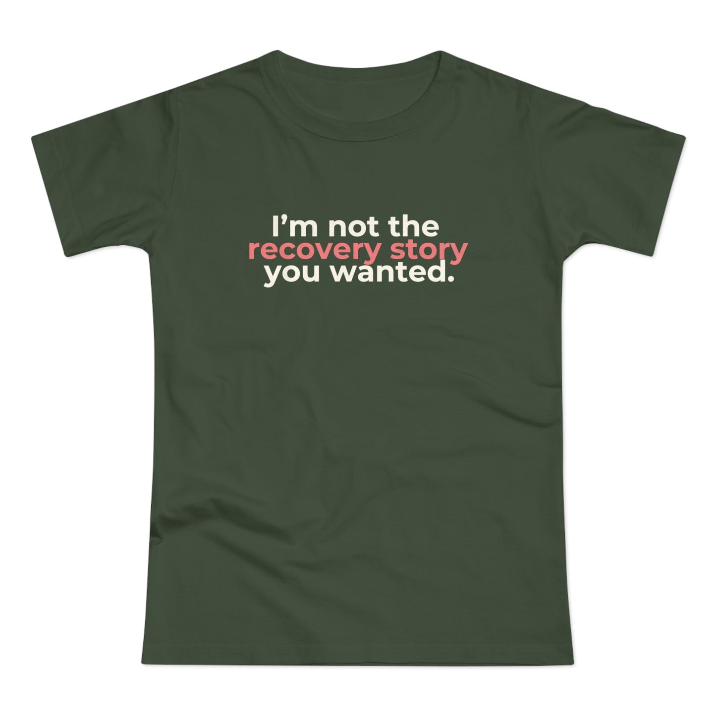 Dames T-shirt - Recovery story