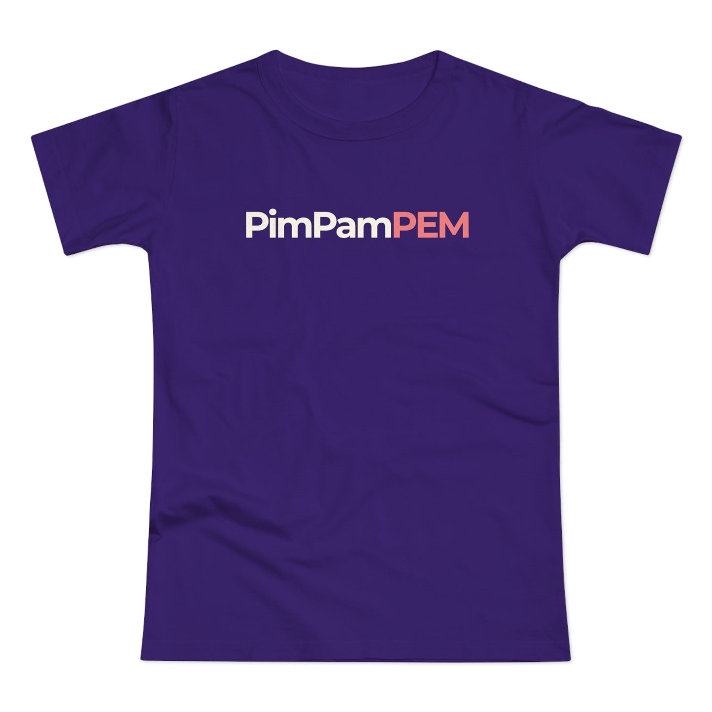 Dames T-shirt - PimPamPEM