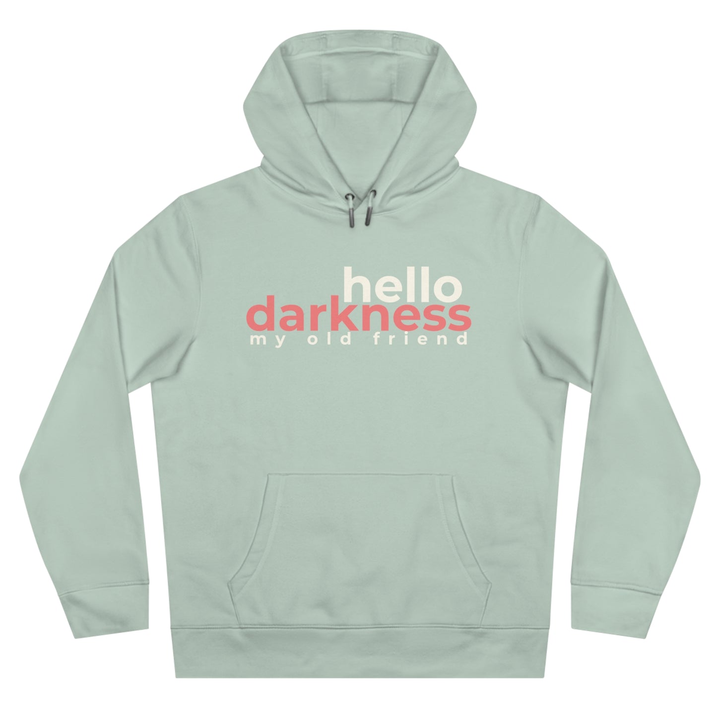Hoodie - Hello darkness