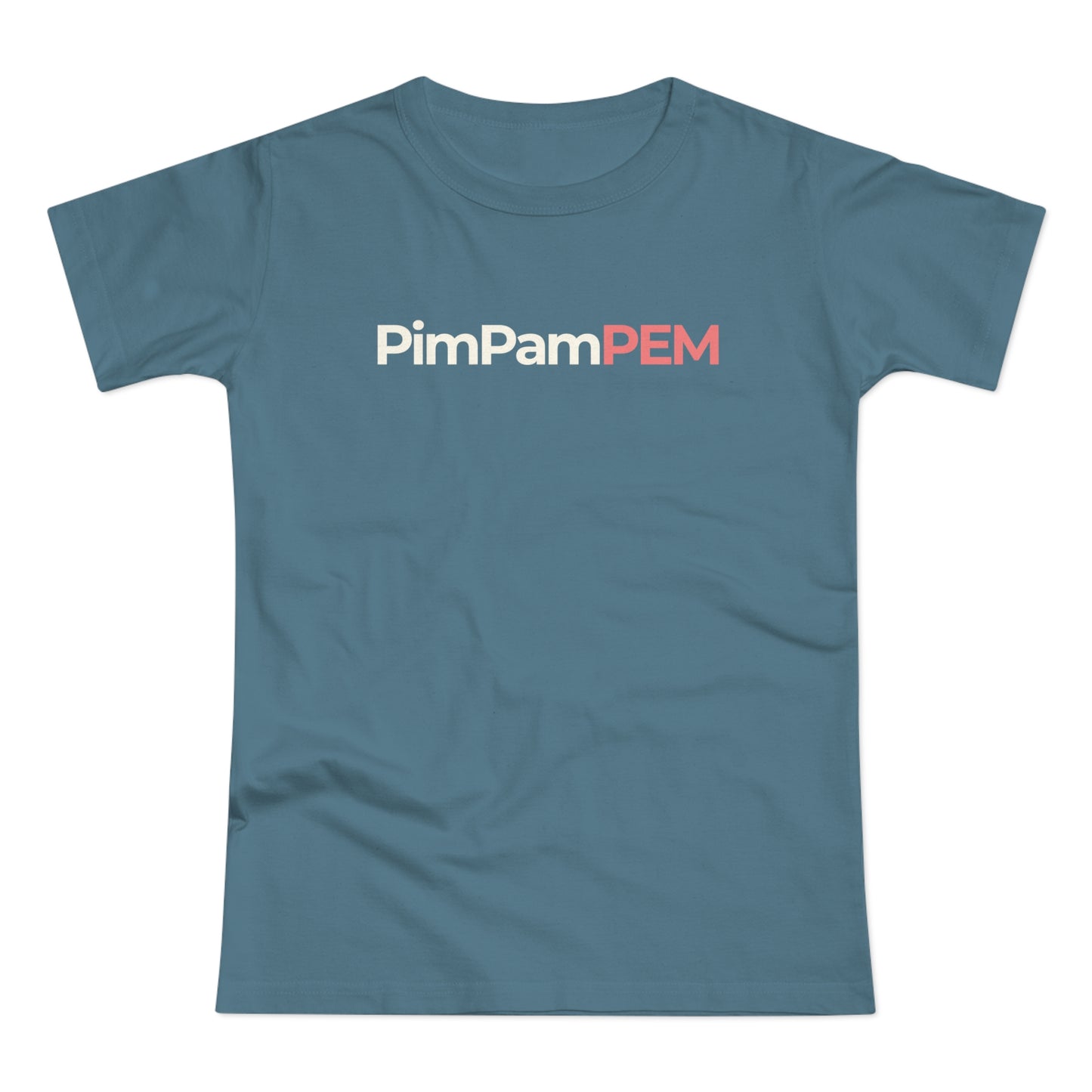 Dames T-shirt - PimPamPEM
