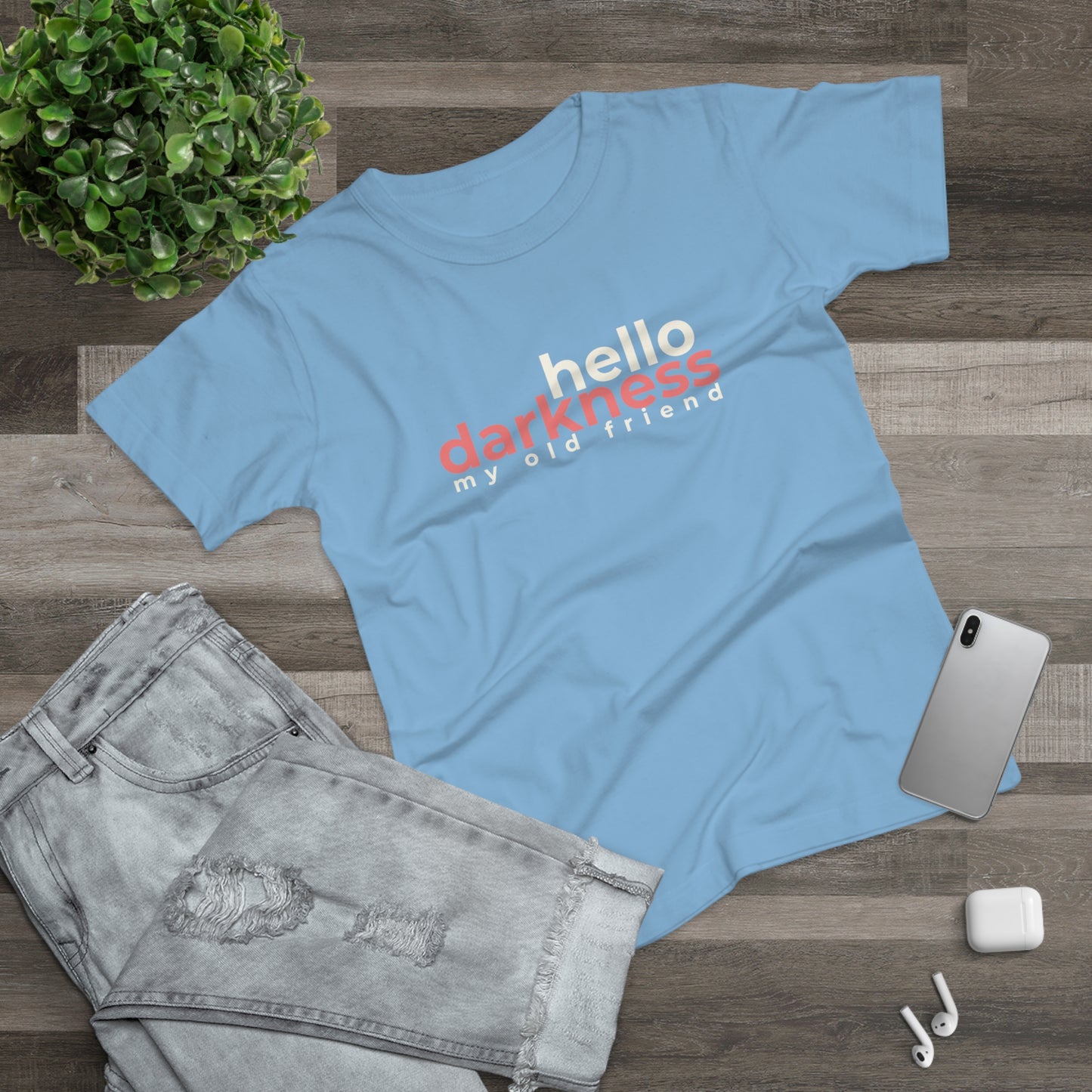 Dames T-shirt - Hello darkness my old friend