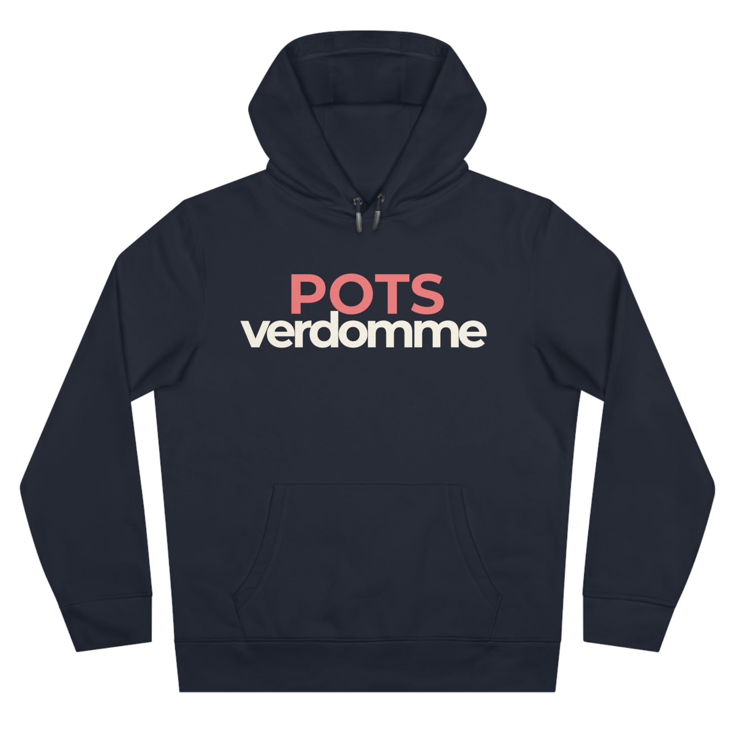 Hoodie - POTSverdomme