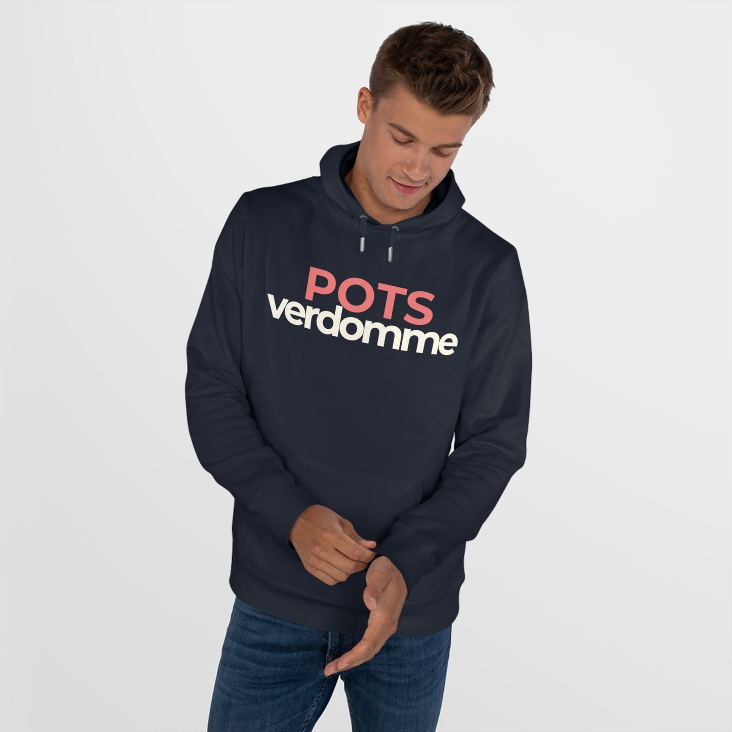 Hoodie - POTSverdomme