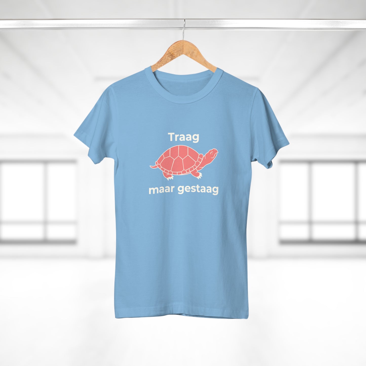 Dames T-shirt - Traag maar gestaag