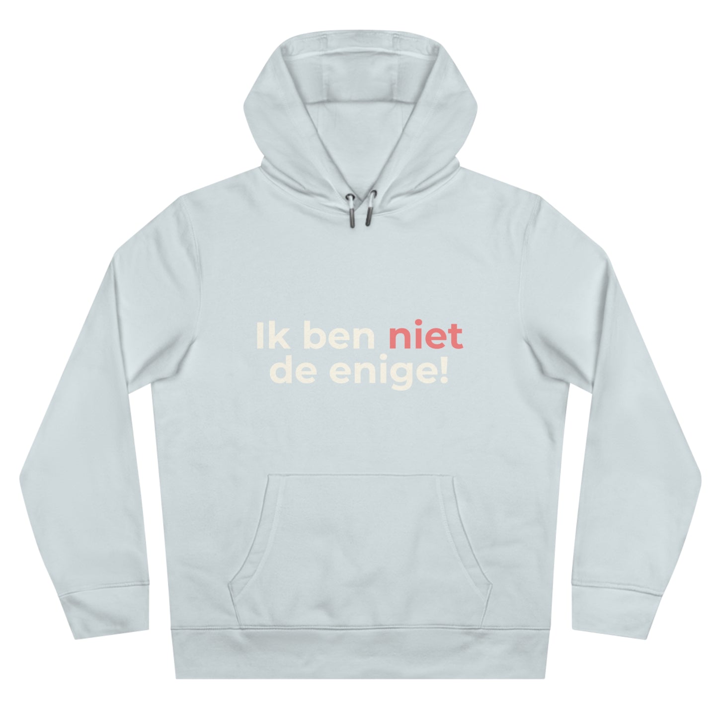 Hoodie - Ik ben niet de enige