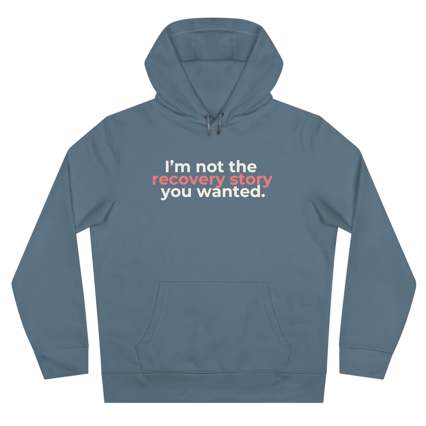 Hoodie - Recovery story