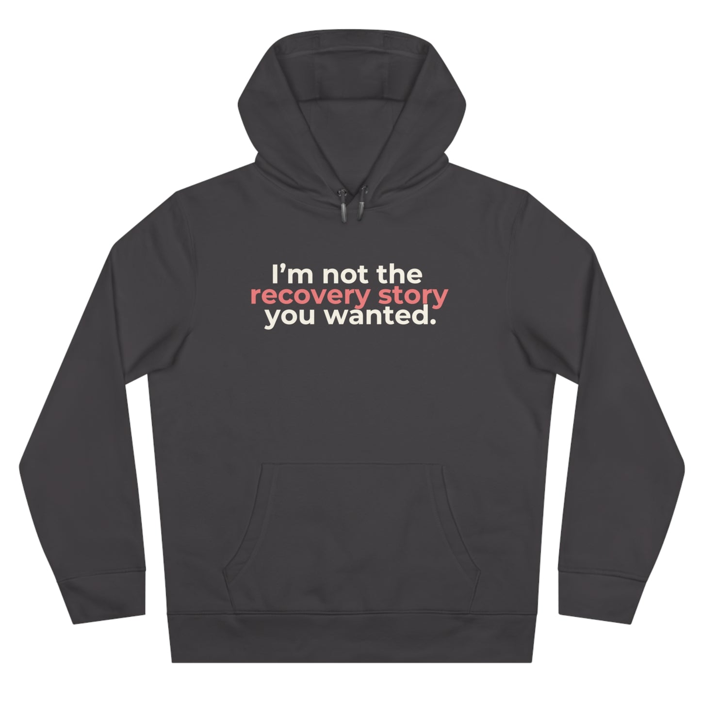 Hoodie - Recovery story