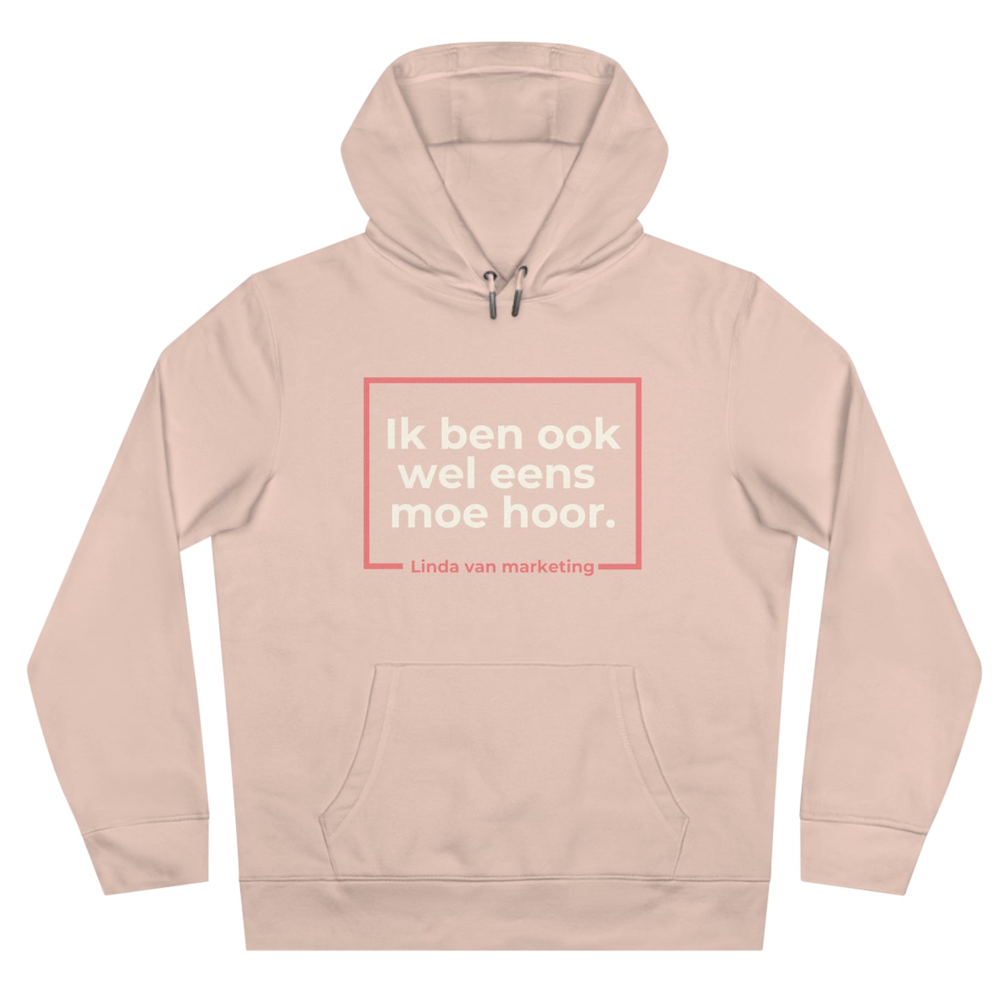 Hoodie - Linda is ook wel eens moe