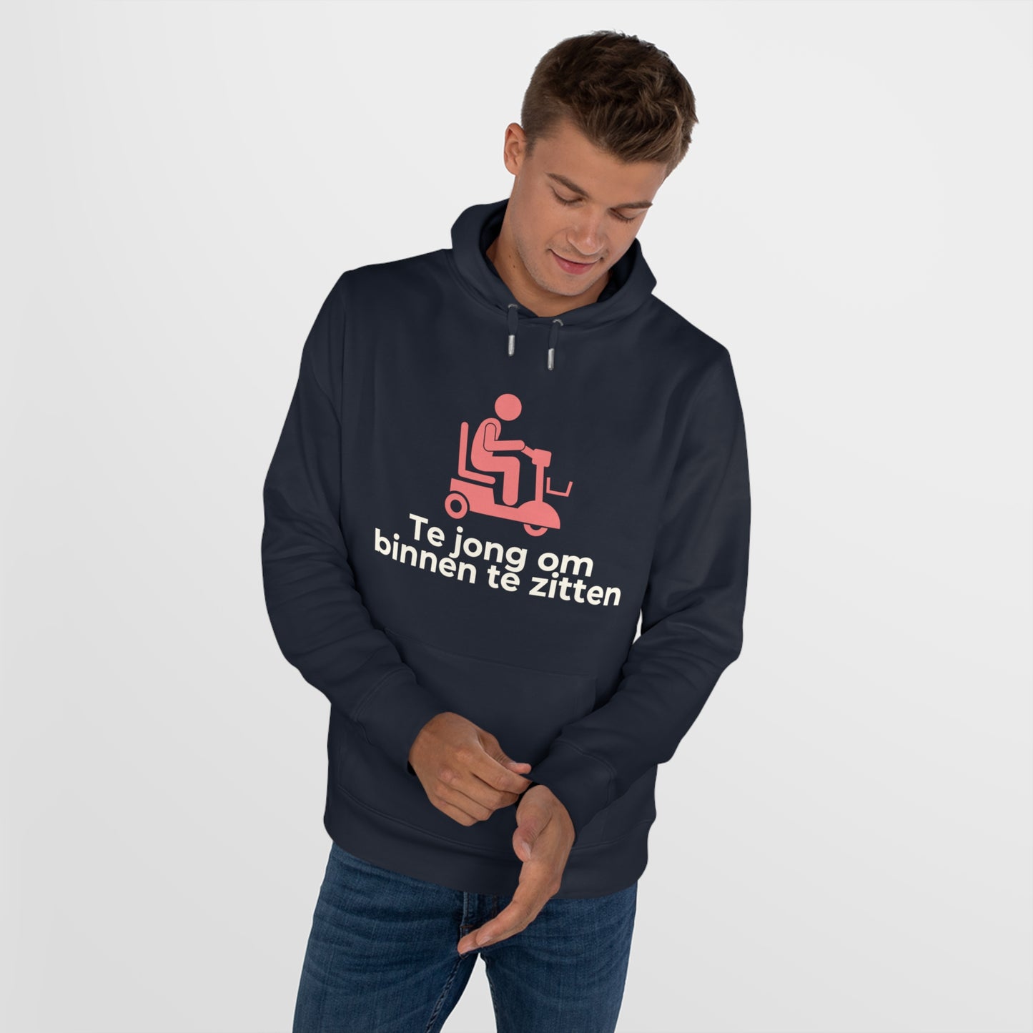 Hoodie - Te jong om binnen te zitten