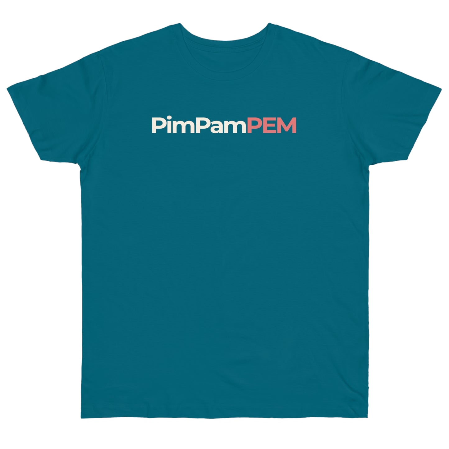 Uniseks T-Shirt - 'PimPamPEM'