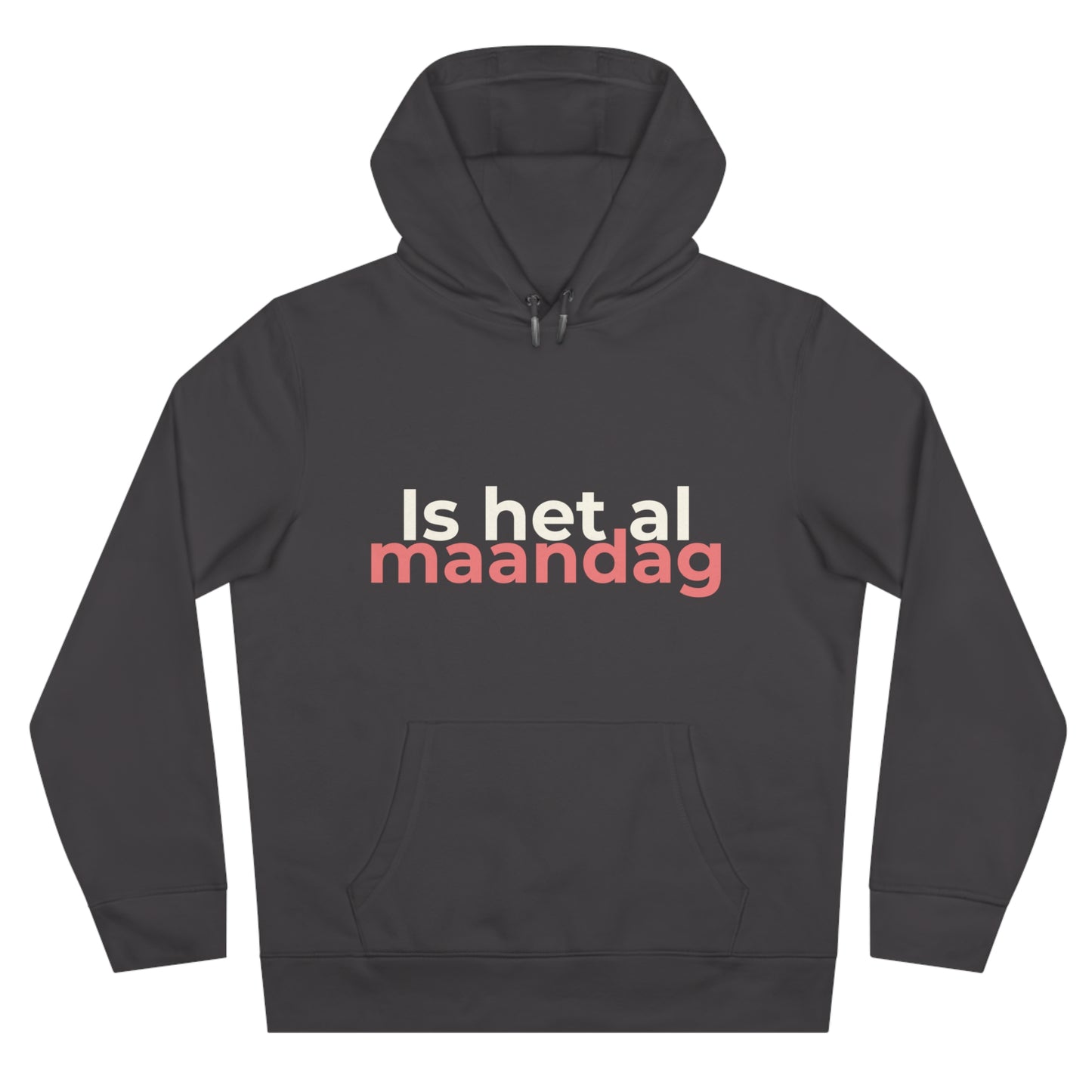 Hoodie - Is het al maandag