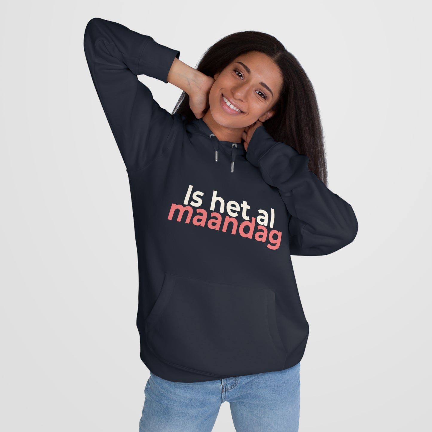 Hoodie - Is het al maandag