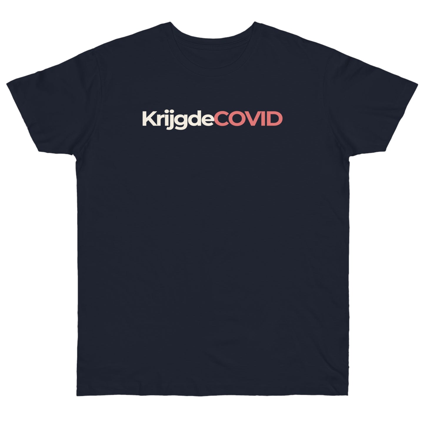 Uniseks T-Shirt - 'KrijgdeCOVID'