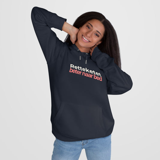 Hoodie - Retteketet beter naar bed
