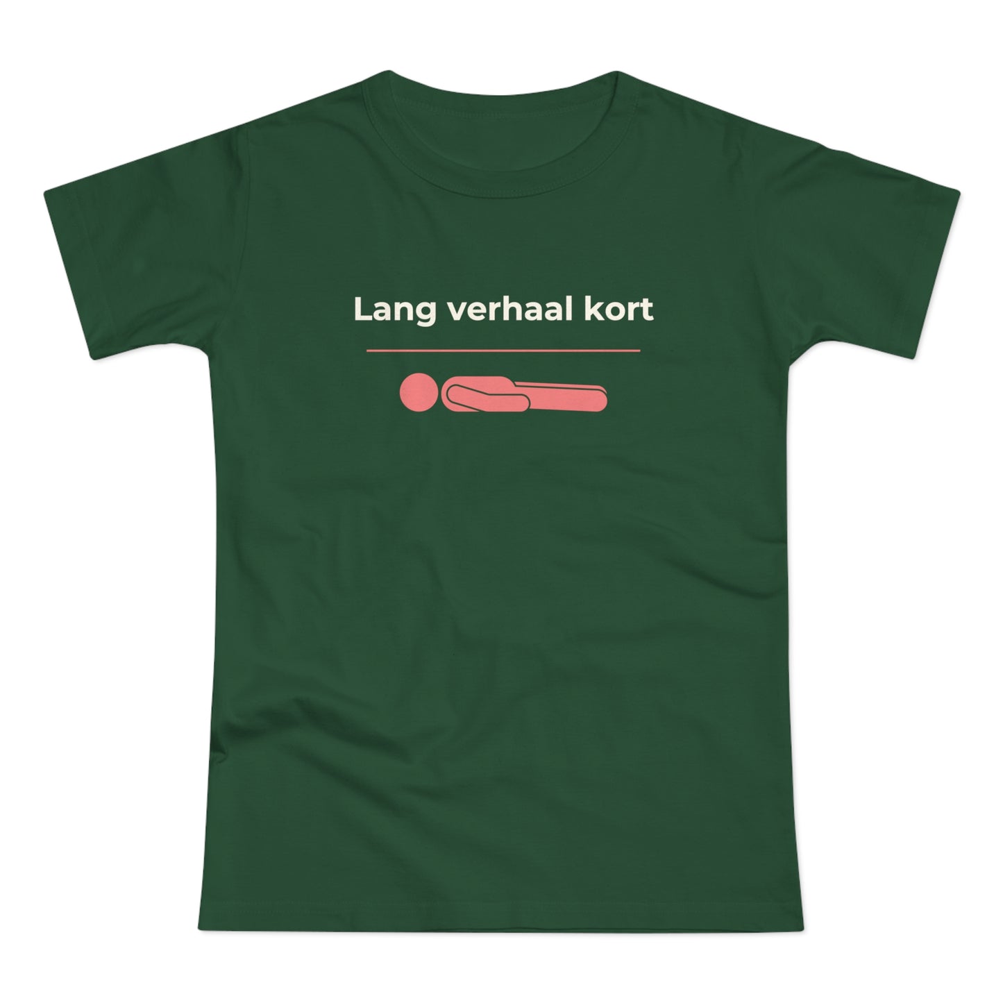 Dames T-shirt - Lang verhaal kort