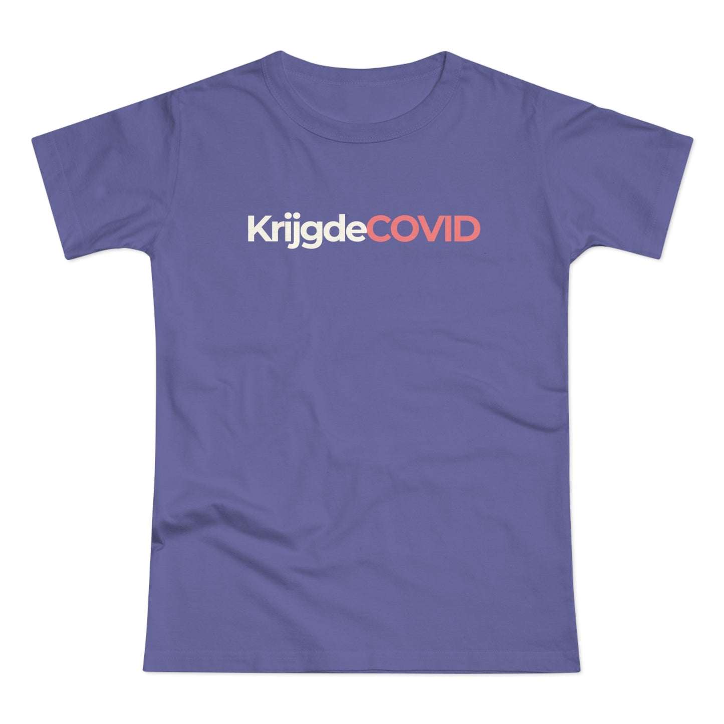 Dames T-shirt - KrijgdeCOVID