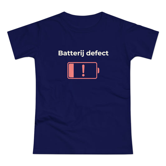 Dames T-shirt - Batterij defect