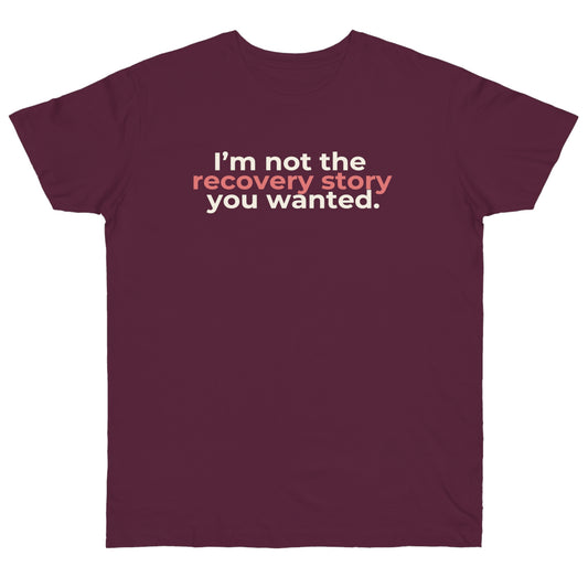 Uniseks T-Shirt - 'Recovery story'