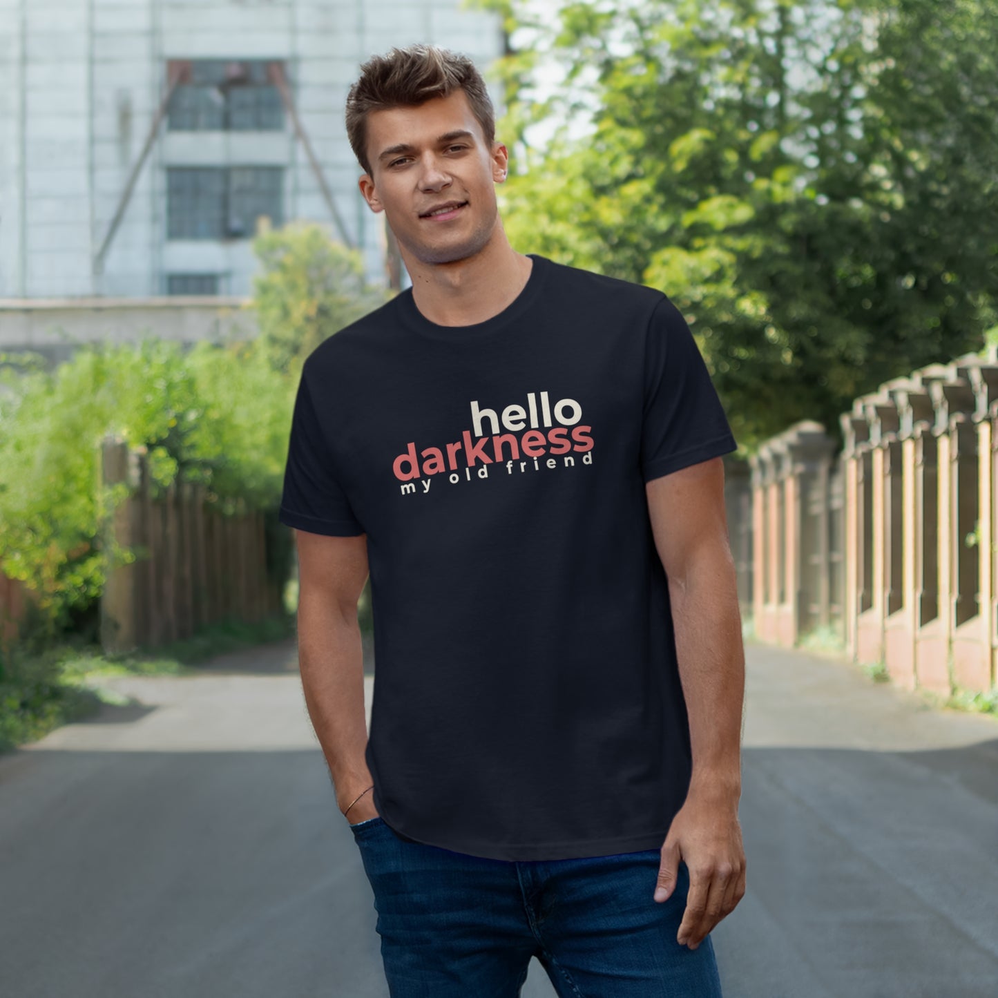 Uniseks T-Shirt - 'Hello darkness my old friend'